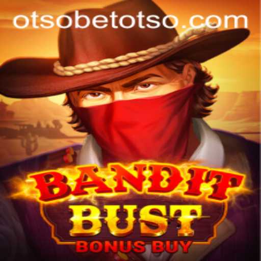 Exploring the Exciting World of BanditBustBonusBuy by OtsoBet