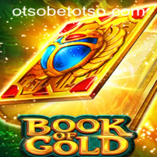 Exploring the Exciting World of BookofGold: The OtsoBet Experience