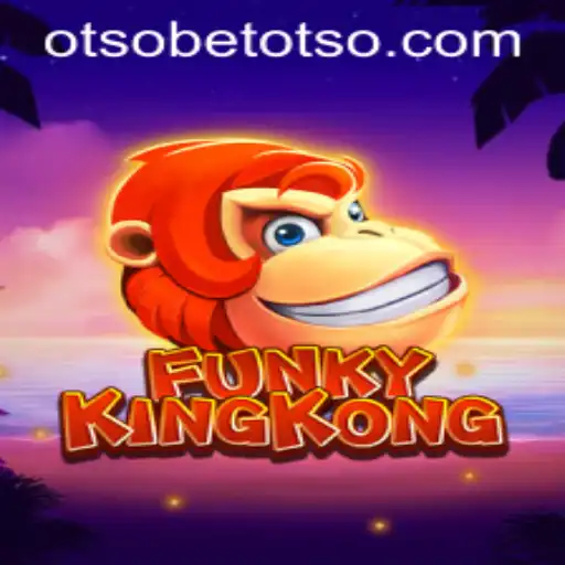 Exploring the Thrilling World of FunkyKingKong: An OtsoBet Adventure