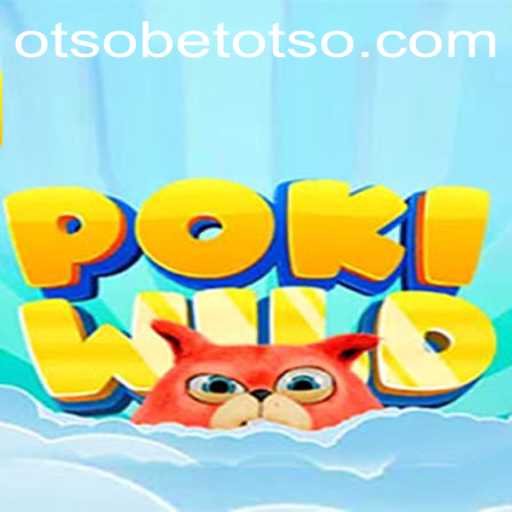 PokiWild: A New Gaming Phenomenon in the OtsoBet Universe