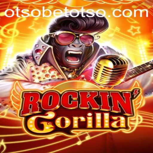 RockinGorilla: An Exciting New Gaming Experience by OtsoBet